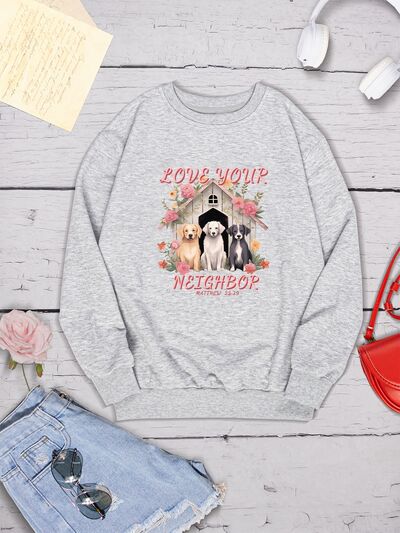 LOVE YOUR NEIGHBOR Round Neck Sweatshirt